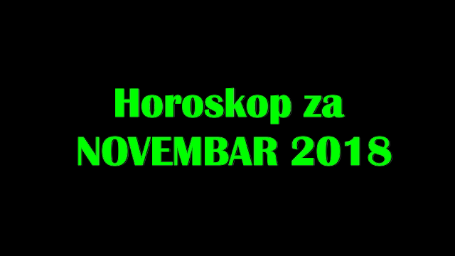 Horoskop za Novembar 2018